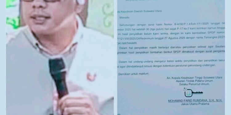 SPDP Dikembalikan Kejati Sulut: Penyidikan Dedi Vengky Matahari Terancam SP3