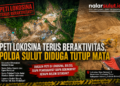PETI Lokosina ‘Kebal Hukum’, Aktivitas Jalan Terus Polda Sulut Diduga Diam?